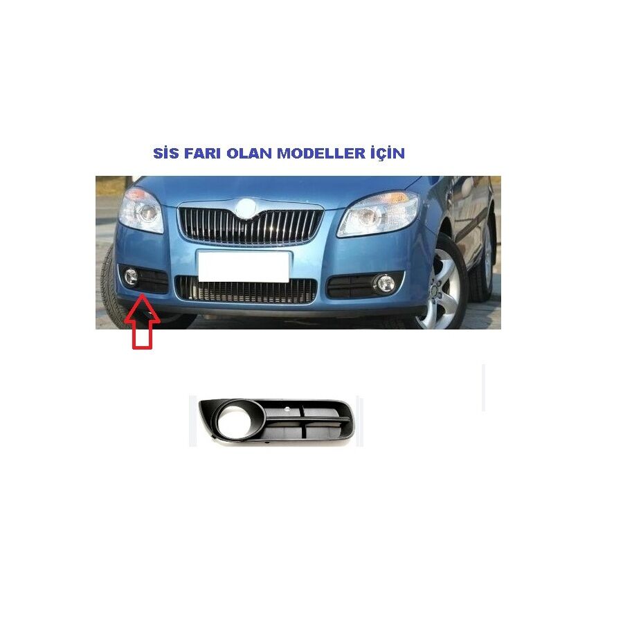 Sis Farı Kapağı Sağ Fabıa (2008-2010) Roomster (2007-2010)  Skoda Tampon Sis Çerçevesi