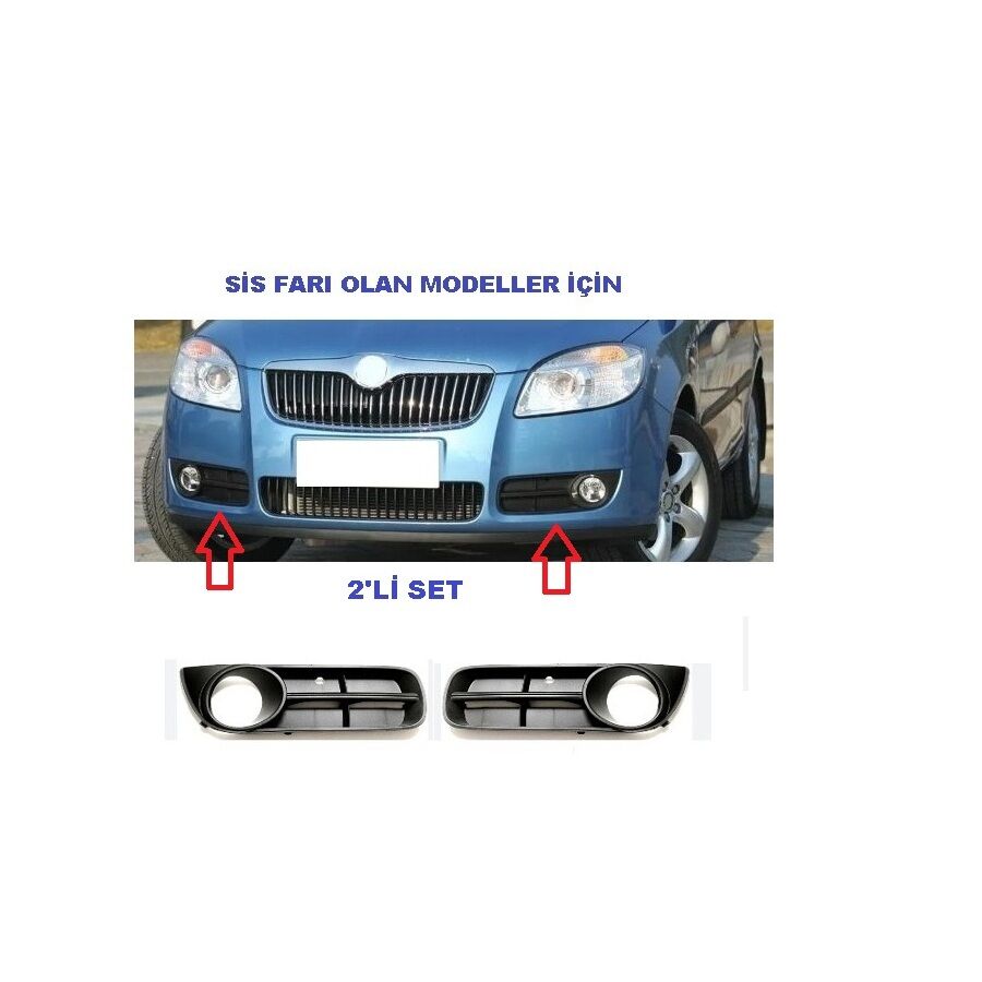 Sis Farı Kapağı Sağ-Sol Set Fabıa (2008-2010) Roomster (2007-2010)  Skoda Tampon Sis Çerçevesi